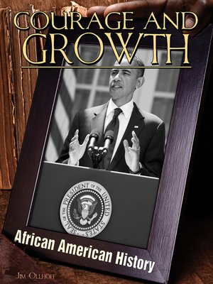 cover image of Courage and Growth